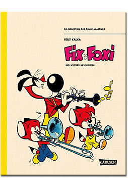 Die Bibliothek der Comic-Klassiker: Fix und Foxi und Co