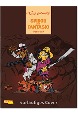 Spirou und Fantasio Gesamtausgabe 14: 1984-1987
