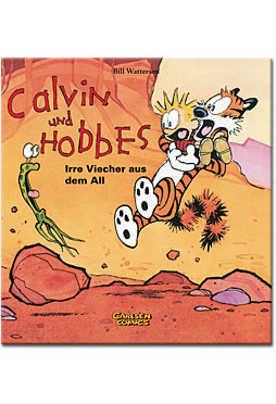 Calvin und Hobbes 04: Irre Viecher aus dem All