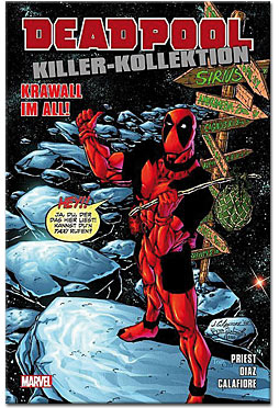 Deadpool Killer-Kollektion 10: Krawall im All