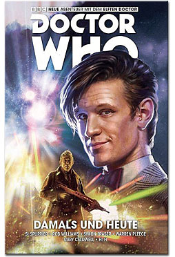 Doctor Who - Der elfte Doctor 04: Damals und Heute