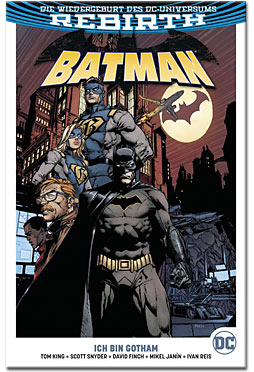 Batman Rebirth 01: Ich bin Gotham