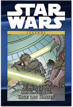 Star Wars Comic-Kollektion 87: Knights of the Old Republic IV - Tage des Hasses