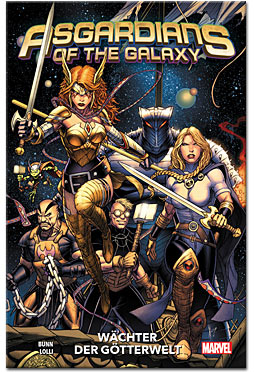 Asgardians of the Galaxy 01: Wächter der Götterwelt