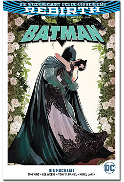 Batman Rebirth 07: Die Hochzeit