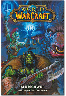 World of Warcraft 08: Blutschwur
