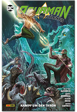 Aquaman: Held von Atlantis 04 - Kampf um den Thron
