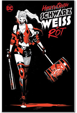 Harley Quinn: Schwarz-Weiss und Rot