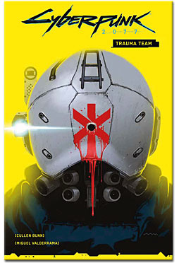Cyberpunk 2077 Comics 01: Trauma Team