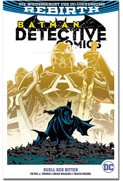 Batman: Detective Comics Rebirth 11 - Duell der Ritter