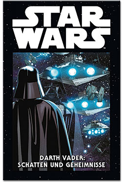 Star Wars 06: Darth Vader - Schatten und Geheimnisse