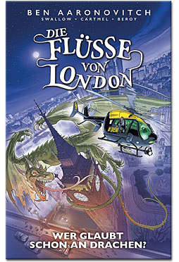 Die Flüsse von London - Graphic Novel 11: Wer glaubt schon an Drachen?
