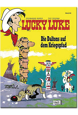 Lucky Luke 60: Die Daltons auf dem Kriegspfad
