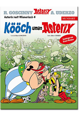 Asterix redt Wienerisch 4: Kööch uman Asterix