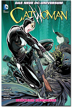 Catwoman 02: Brüchige Bündnisse