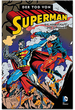 Der Tod von Superman 03: Die Herrschaft der Supermen