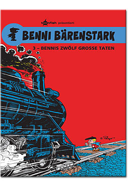 Benni Bärenstark 03: Bennis zwölf grosse Taten