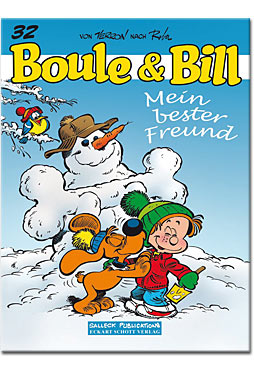 Boule & Bill 32: Mein bester Freund