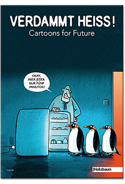 Verdammt heiss!: Cartoons for Future