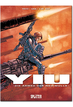 Yiu 01: Die Armee des Neo-Mülls