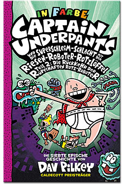 Captain Underpants und die Superschleim-Schlacht mit dem Riesen-Roboter-Rotzlöffel Teil 2