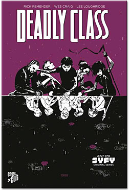 Deadly Class 02: Kinder ohne Heimat