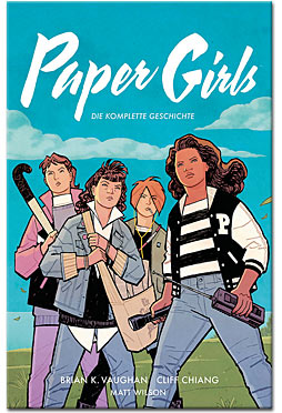 Paper Girls: Die komplette Geschichte