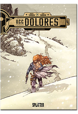 UCC Dolores 04: Die letzte Kugel