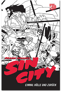Sin City - Black Edition 07: Einmal Hölle und zurück