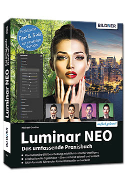 Luminar NEO: Das umfassende Praxishandbuch