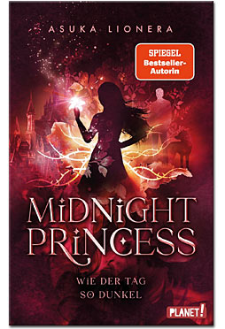 Midnight Princess: Wie der Tag so dunkel - hochwertige Schmuckausgabe