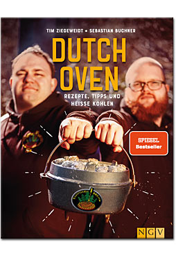 Sauerländer BBCrew Dutch Oven: Rezepte, Tipps und heisse Kohlen