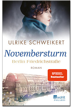 Berlin Friedrichstrasse: Novembersturm