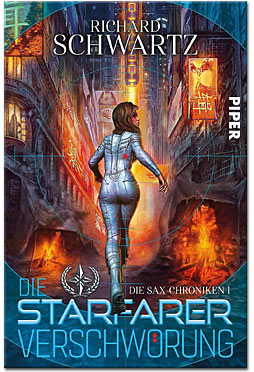 Die Starfarer-Verschwörung - Die Sax-Chroniken 1