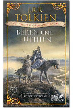 Beren und Lúthien - Mit Illustrationen von Alan Lee