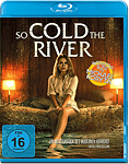 So Cold the River Blu-ray