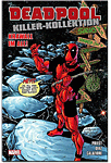 Deadpool Killer-Kollektion 10: Krawall im All (Comics & Cartoons)