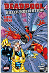 Deadpool Killer-Kollektion 06: Karma Drama (Comics & Cartoons)