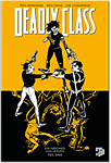 Deadly Class 11: Ein Abschied von Herzen - Teil 1