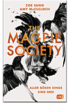 The Magpie Society: Aller bösen Dinge sind drei