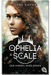 Ophelia Scale: Der Himmel wird beben