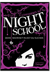 Night School: Denn Wahrheit musst du suchen (Jugendbücher)