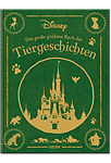 Disney: Das grosse goldene Buch der Tiergeschichten