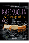 Käsekuchen & Cheesecakes - Rezepte mit Frischkäse oder Quark