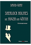 Sherlock Holmes: Die Augen der Göttin