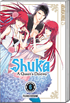 Shuka: A Queen's Destiny 06 (Manga)