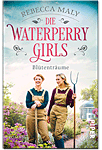 Die Waterperry Girls: Blütenträume