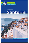 Santorini: Individuell reisen mit vielen praktischen Tipps