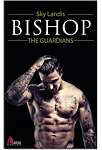 The Guardians: Bishop