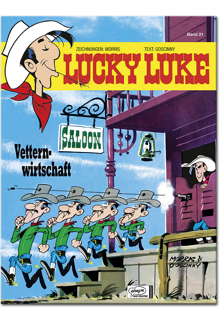 Lucky Luke 21: Vetternwirtschaft